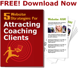 5 Website Strategies for Attracting Coaching Clients